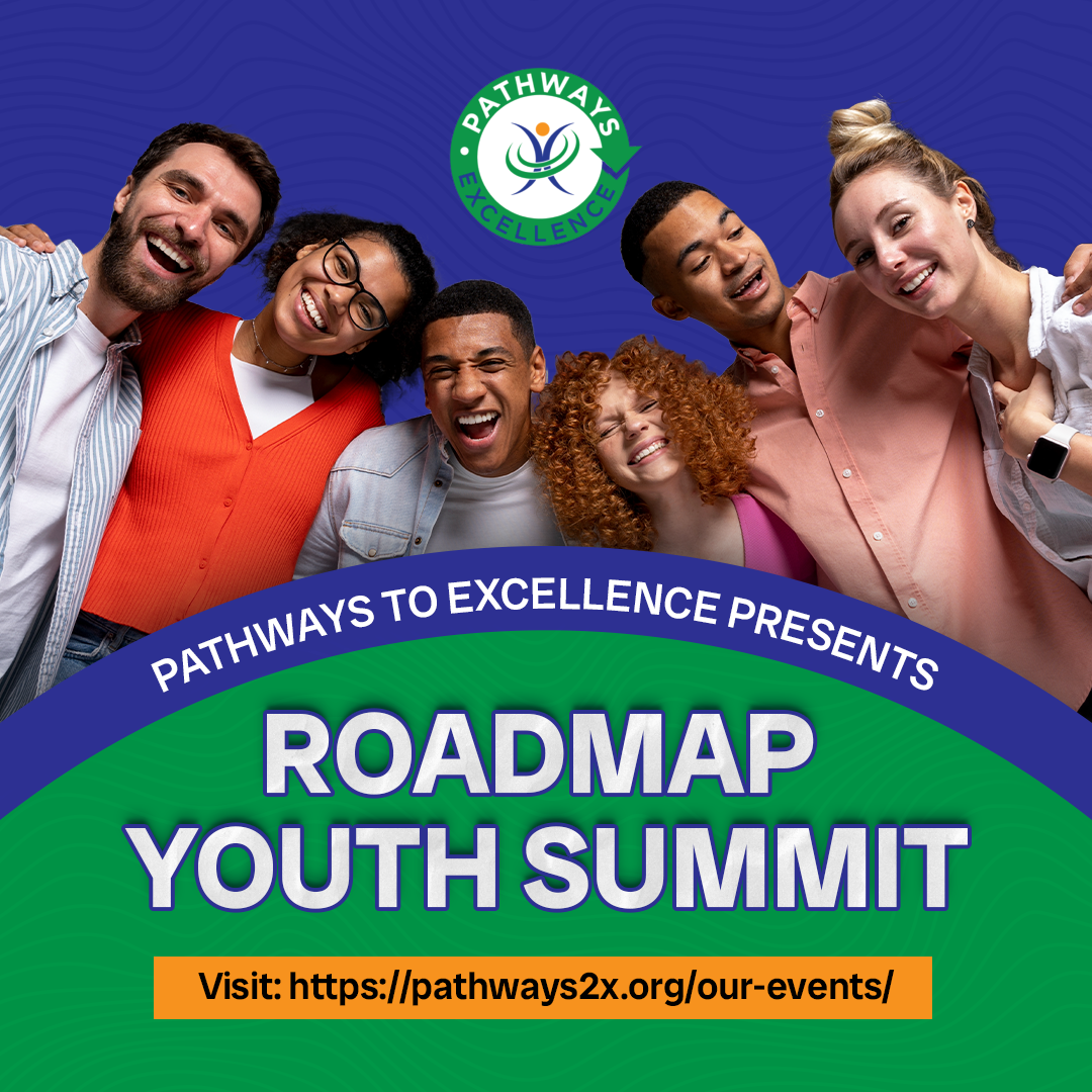 Roadmap Youth Summit Pathways to Excellence