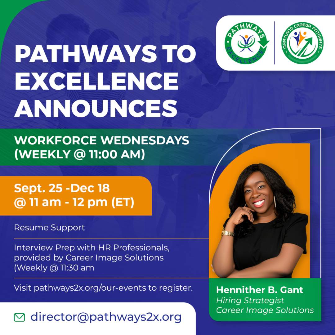 Workforce Wednesday Pathways to Excellenece